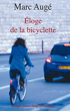 Eloge de la bicyclette