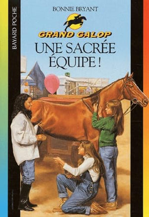 Une sacrée équipe