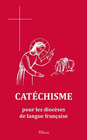 Catéchisme pour les diocèses de langue française