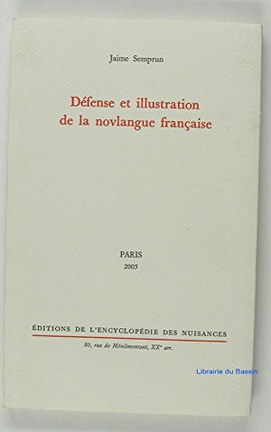 Défense et illustration de la novlangue française