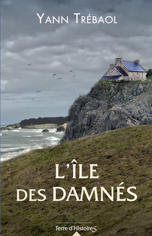 L'île des damnés