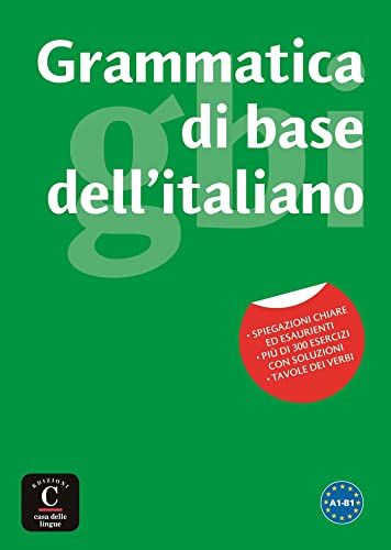 Grammatica di base dell’italiano: La prima grammatica cognitiva dell'italiano