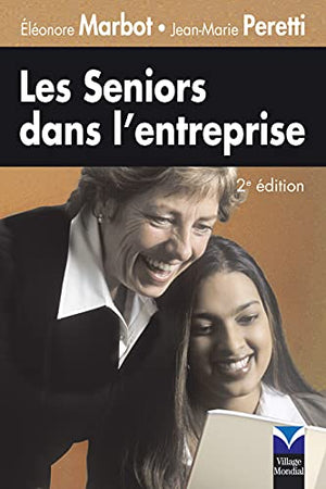 Seniors dans l'entreprise