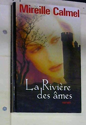 La rivière des âmes