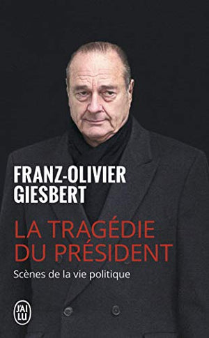 La tragédie du président