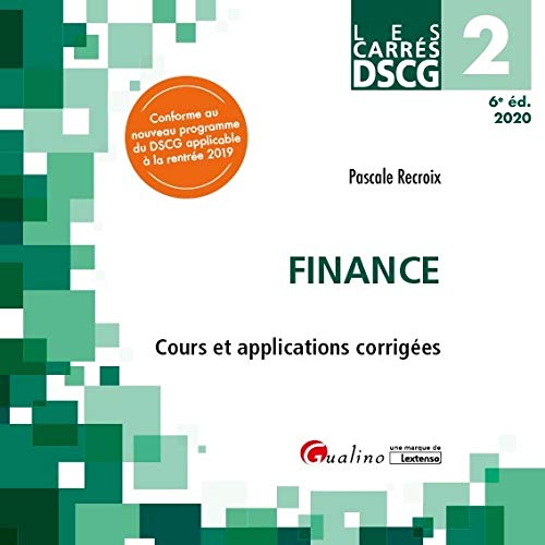 DSCG 2 - Finance: Cours et applications corrigées (2020)