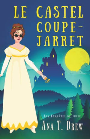 Le Castel Coupe-Jarret