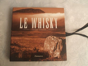 Le Whisky, coffret 2 volumes