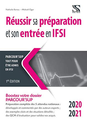 Réussir sa préparation et son entrée en IFSI