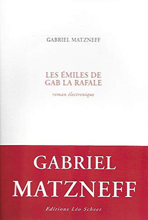 Les Emiles de Gab la Rafale