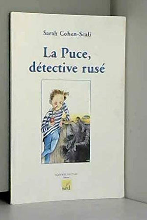 La puce détective ruse - Cycle 3 - Livre