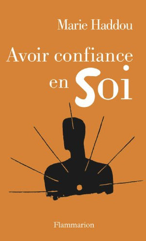 Avoir confiance en soi