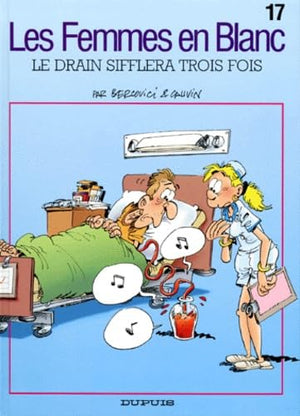 Le Drain sifflera trois fois