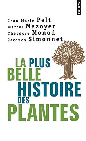 La plus belle histoire des plantes