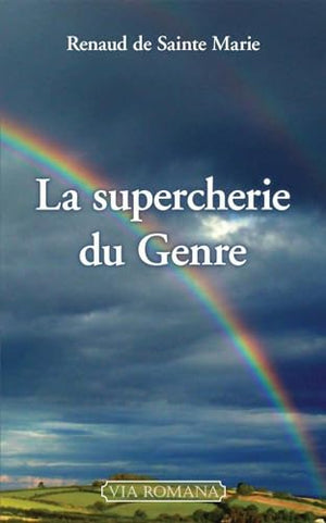 La supercherie du genre