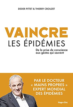 Vaincre les épidémies