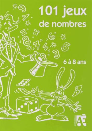 101 jeux de nombres, 5-8 ans