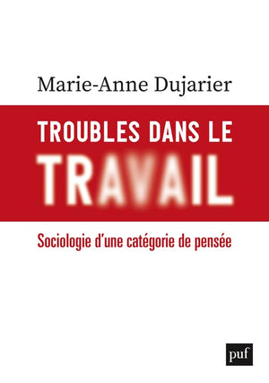 Troubles dans le travail