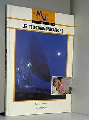 Les télécommunications