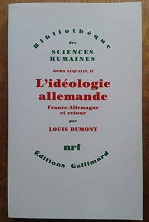 L'idéologie allemande: France-Allemagne et retour