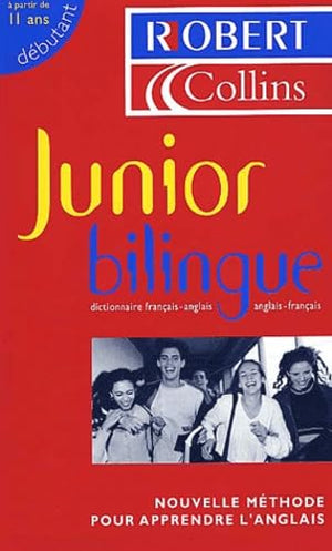 Le Robert & Collins : Junior bilingue