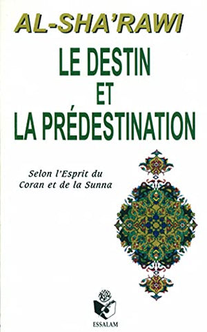 Le destin et la prédestination