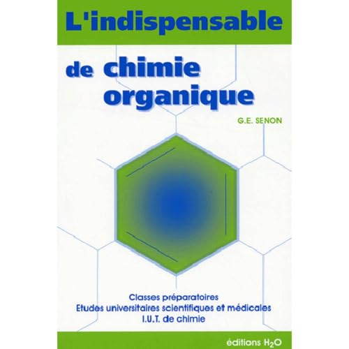 L'indispensable de chimie organique : Résumé de cours