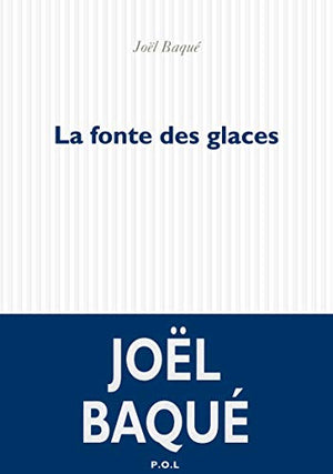 La fonte des glaces