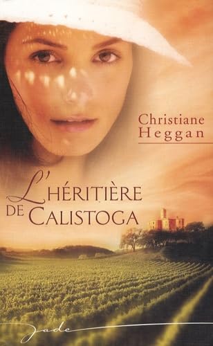 L'héritière de Calistoga