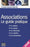 Associations: Le guide pratique 2008