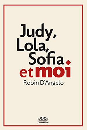 JUDY, LOLA, SOFIA  ET MOI