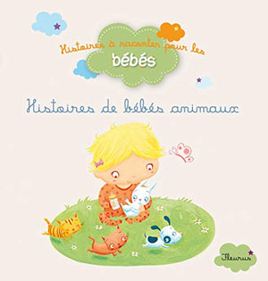 Histoires de bébés animaux