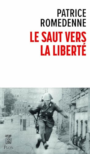 Le saut vers la liberté