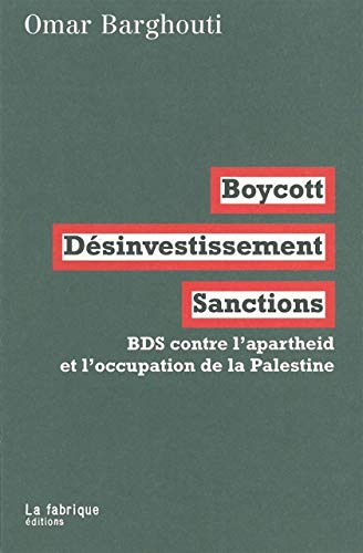 Boycott, Désinvestissement, Sanctions