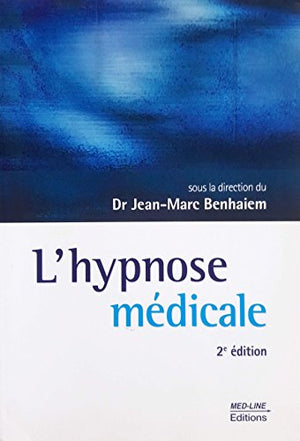 L'hypnose médicale