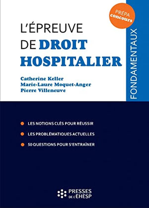 L'épreuve de droit hospitalier