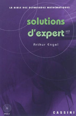 Solutions d'expert: Volume 2