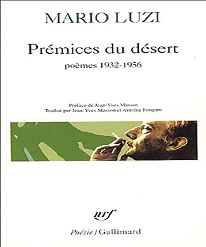 Prémices du désert: Poésie 1932-1957