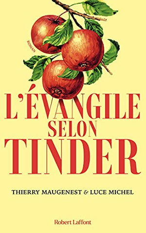 L'évangile selon Tinder