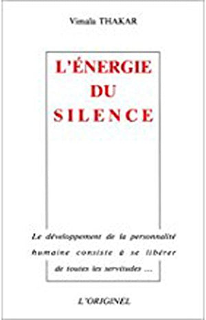 L'énergie du silence