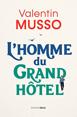 L'homme du grand hôtel