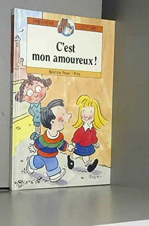 C'est mon amoureux !