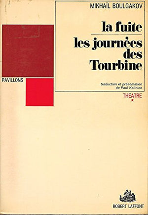 La Fuite - Les Journées des Tourbine