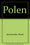 Polen: Stimmungsvolle Augenblicke Eines Landes.