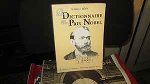 Le dictionnaire des prix Nobel