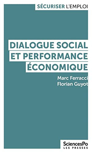 Dialogue social et performance économique