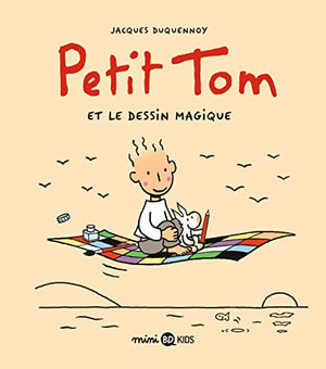 Petit Tom et le dessin magique