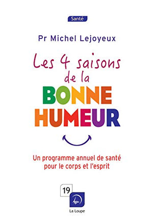 Les 4 saisons de la bonne humeur