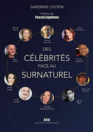 Des célébrités face au surnaturel