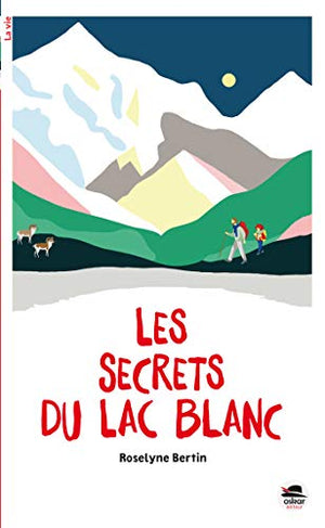 Secrets du lac blanc